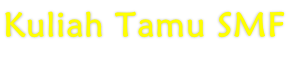 Kuliah Tamu SMF
