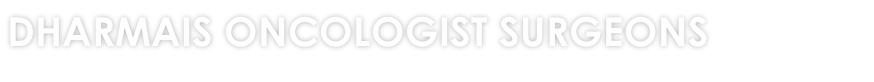 DHARMAIS ONCOLOGIST SURGEONS

